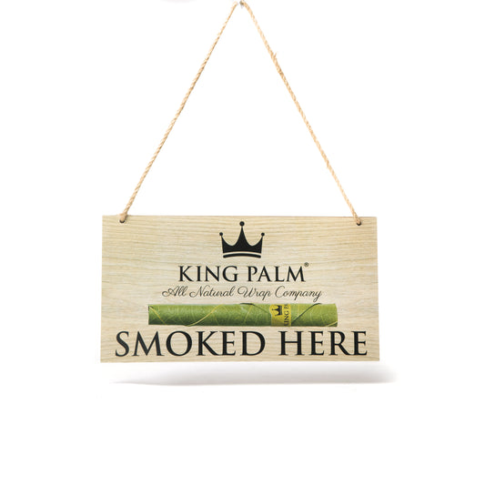 KING PALM WOODEN SIGN - SMOKED HERE